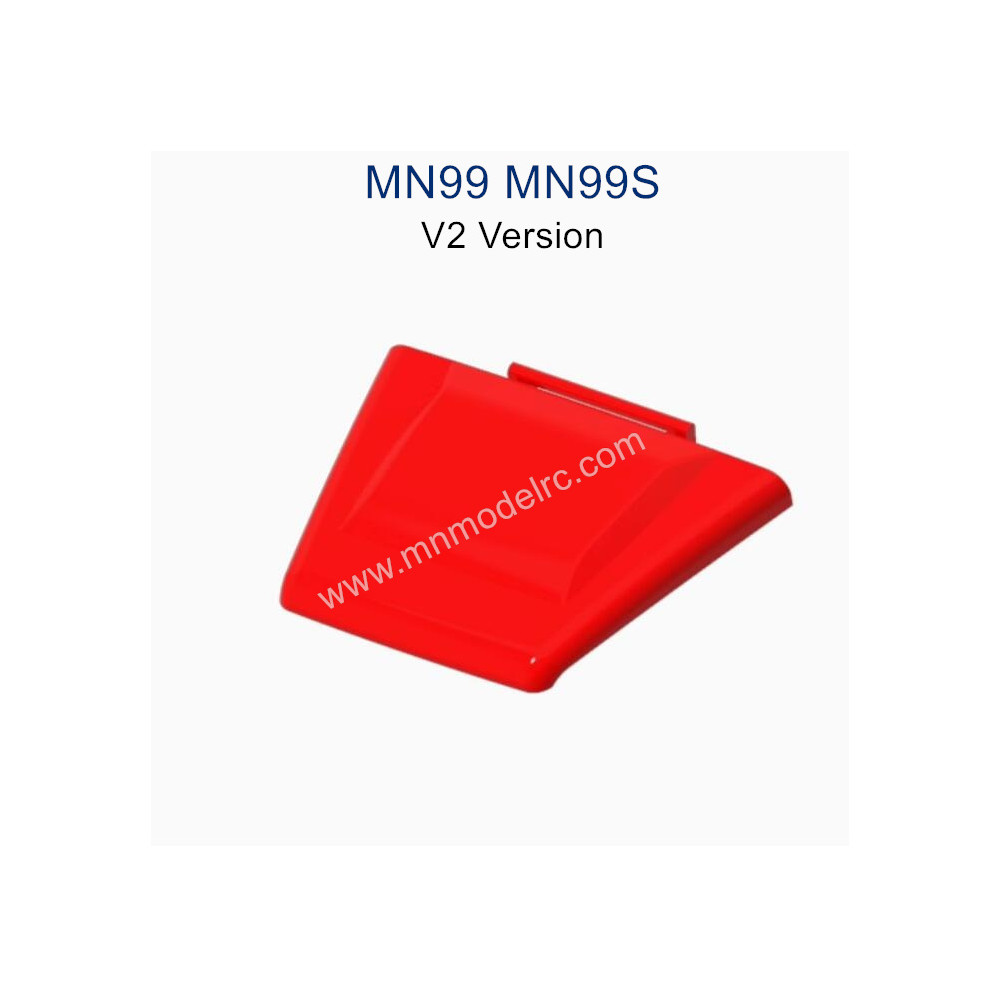 MN MODEL MN99S parts Hood V2 Version red